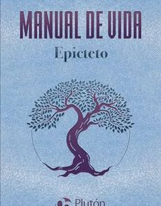 Manual de Vida *Epicteto*