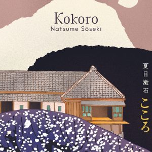 Kokoro *Natsume Sōseki*