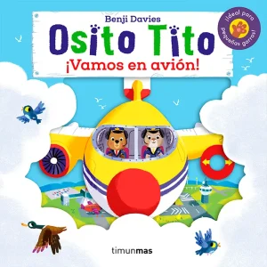 Osito Tito ¡Vamos En Avión!