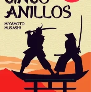 El Libro de los Cinco Anillos *Miyamoto Musashi*