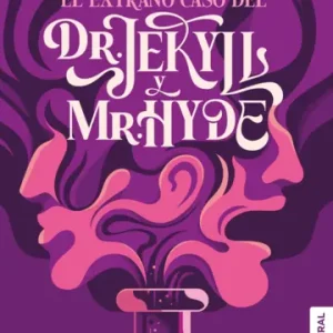 El extraño caso del Dr. Jekyll y Mr. Hyde Robert *Louis Stevenson*