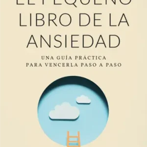 El pequeño libro de la ansiedad *Ferran Cases*