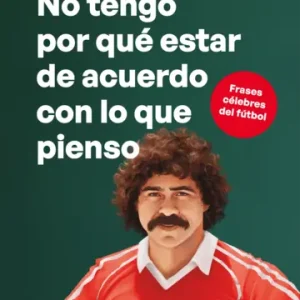 No tengo por qué estar de acuerdo con lo que pienso *Juan Oyaneder, Carlos Caszely*