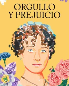 Orgullo y prejuicio *Jane Austen*