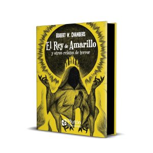 El rey amarillo y otros relatos de terror. Robert W. Chambers (Edición tapa dura con cantos pintados)