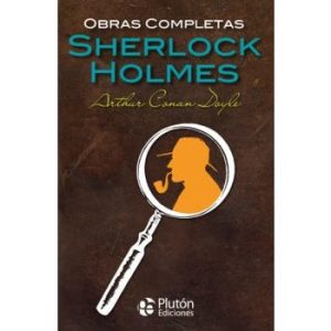 Sherlock Holmes Obras Completas. Arthur Conan Doyle.
