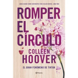 Romper el círculo. Coollen Hoover