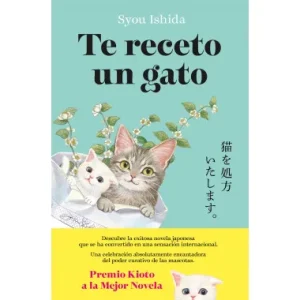 Te receto un gato. Syou Ishida