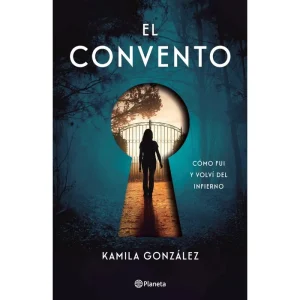 El convento. Kamila Gonzalez