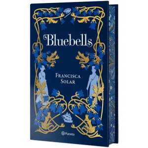 Bluebells. Francisca Solar. (edicion especial)