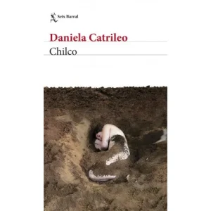 Chilco. Daniela Catrileo.