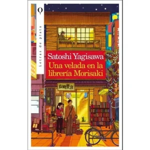 Una velada en la librería Morisaki. Satoshi Yagisawa.