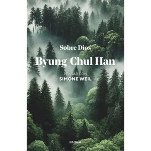 Sobre Dios. Byung Chul Han