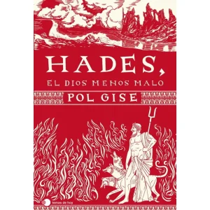 Hades, el dios menos malo. Pol Gise